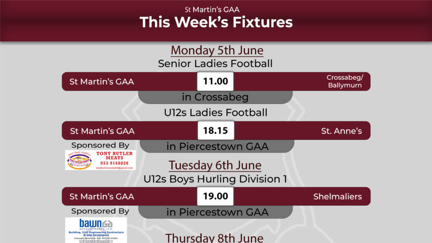 Fixtures for the Week 5th- 11th June