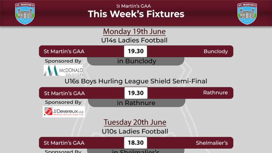 Fixtures for the Week 19th – 25th June