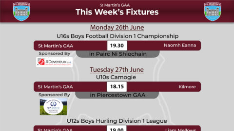 Fixtures for the Week of 26th June – 2nd July