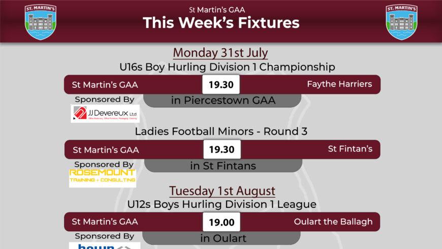 Fixtures for the Week 31st July – 6th August