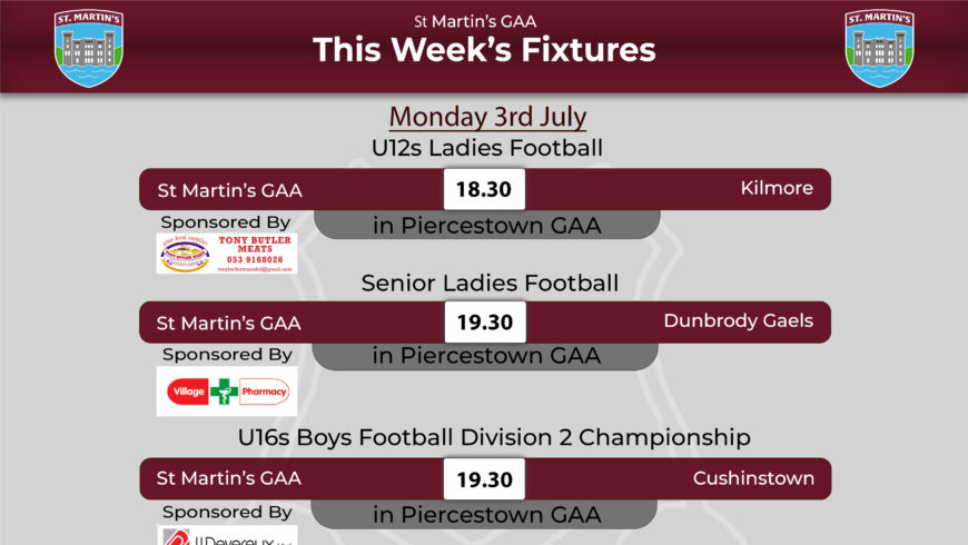 Fixtures for the Week of 3rd – 9th July 2023