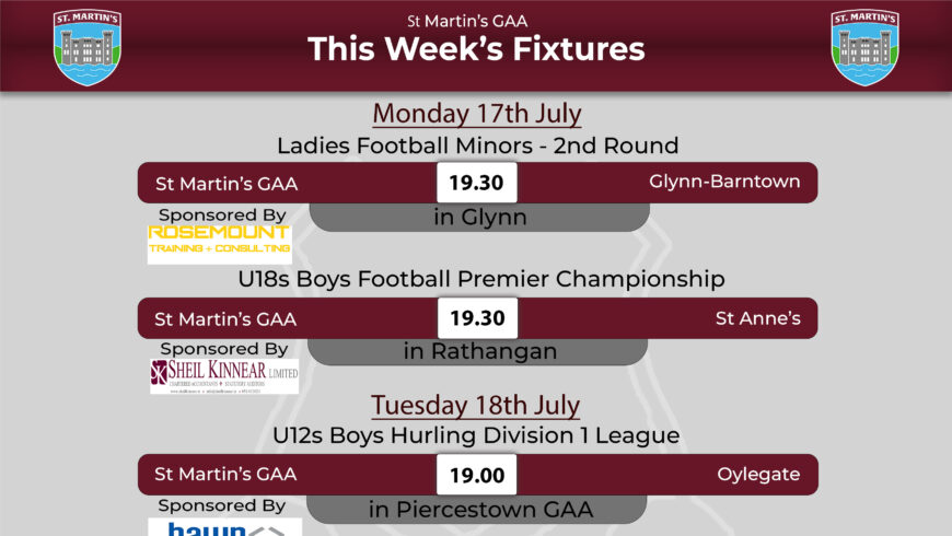 Fixtures for the Week 17th – 23rd July